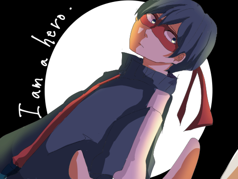 I am a hero.